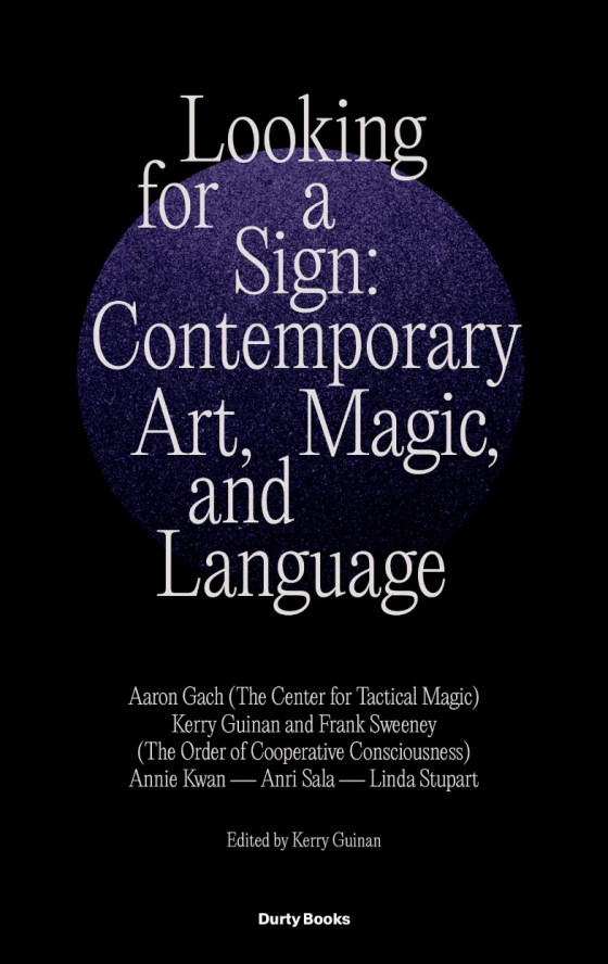 Book cover with the title "Looking for a Sign: Contemporary Art, Magic and Language"